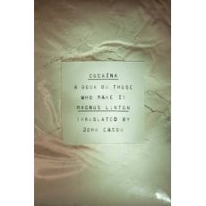 Cocaina : A Book on Those Who Make It